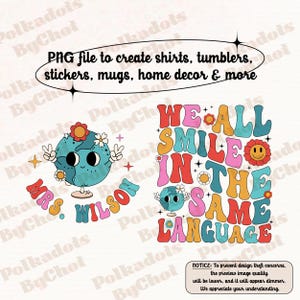 ESL Teacher Png, We All Smile in the Same Language Png, Groovy English Teacher Png, Multilingual Teacher, Teacher Appreciation Gift
