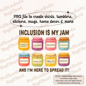 Inclusion Is My Jam Png, Neurodiversity, SPED Teacher Gift, Autism Awareness, Support Autism, Inclusion Advocate, Special Education Teacher