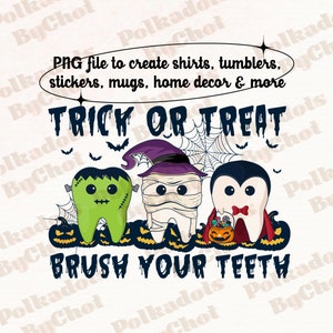 Süßes oder Saures Putzen Sie Ihre Zähne Png, Halloween Zahnarzt Png, Spooky Dental Assistenz Geschenk, Zahnarzthelferin, Kinderzahnarzt Png Digital