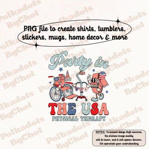 Physical Therapy Png, Physical Therapist 4th July Png, Pt Fourth July Png, Doctor Physical Therapist Assistant, PTA DPT Png