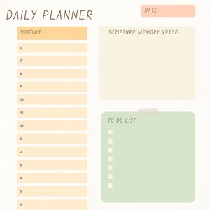 May include: A daily planner with sections for scheduling, scripture memory verse, to-do list, and for tomorrow. The planner has a peach background with light orange, light green, and light grey boxes.