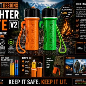 May include: Orange and green Lighter Safe V2 holders with black caps, designed to protect lighters. The image includes text that says "Protect your lighter. Anywhere. Anytime." and "Keep it safe. Keep it lit."