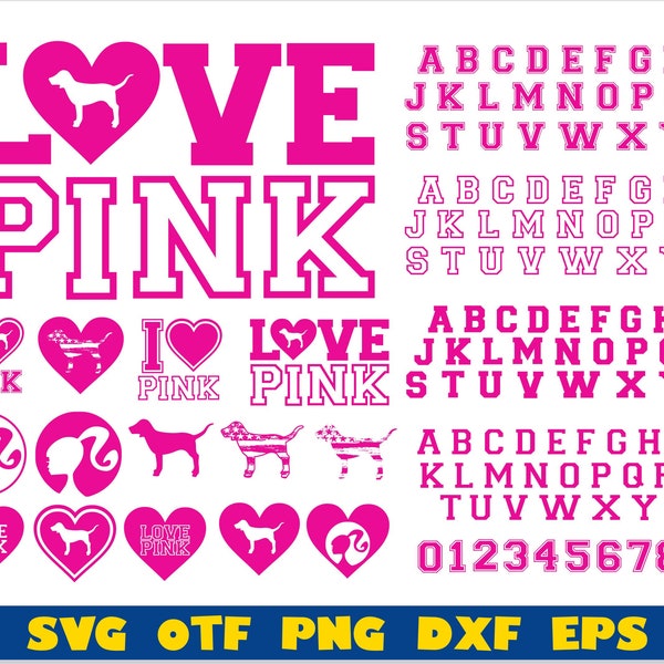 I love pink SVG Bundle, I love pink png, love pink svg, I love pink font svg, love pink shirt svg, Girls svg fonts, Pink College Sports font