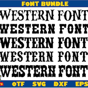 Western Font Bundle | Western Font, Western Font svg, Western Font ttf, Cowboy Font svg, Western letters svg, Cowboy Font, Cowboy svg Cricut