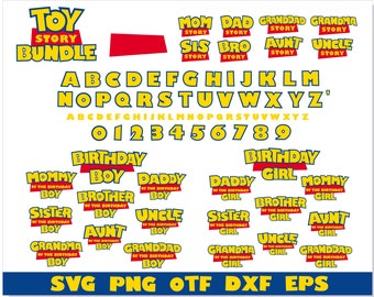 Toy Story Bundle, Toy Story Font svg png ttf, Toy Story Birthday Boy svg png, Toy Story Birthday Girl svg png, Toy Story png, Toy Story svg