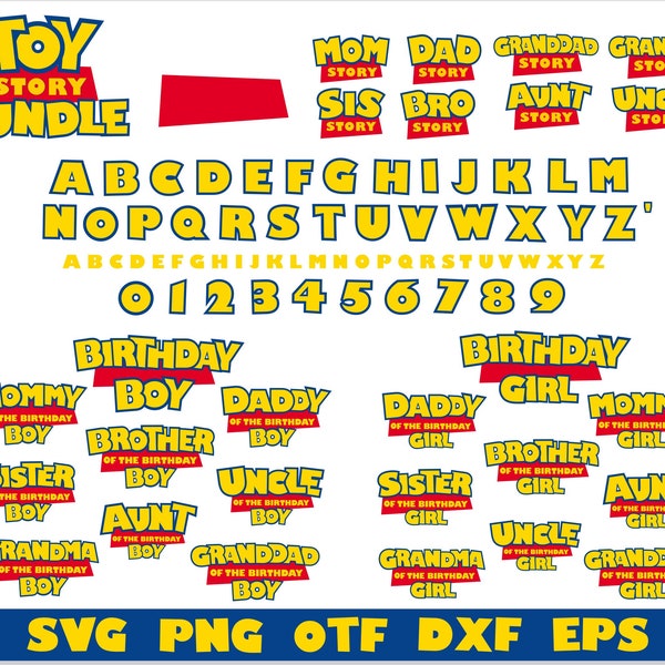 Toy Story Bundle, Toy Story Font svg png ttf, Toy Story Birthday Boy svg png, Toy Story Birthday Girl svg png, Toy Story png, Toy Story svg