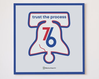 Philadelphia 76ers "Trust The Process" Digital Wall Art Printable Download