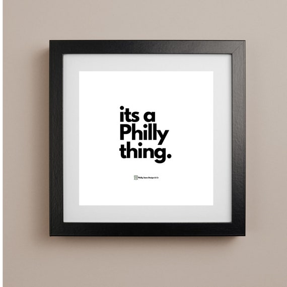 Philadelphia Sports "Its a Philly Thing" Digital Wall Art Printable Download