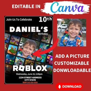 May include: A customizable birthday invitation featuring the text "DANIEL'S" and "ROBLOX". The invitation includes a photo of a child and details for the event. The design is editable in Canva and downloadable.