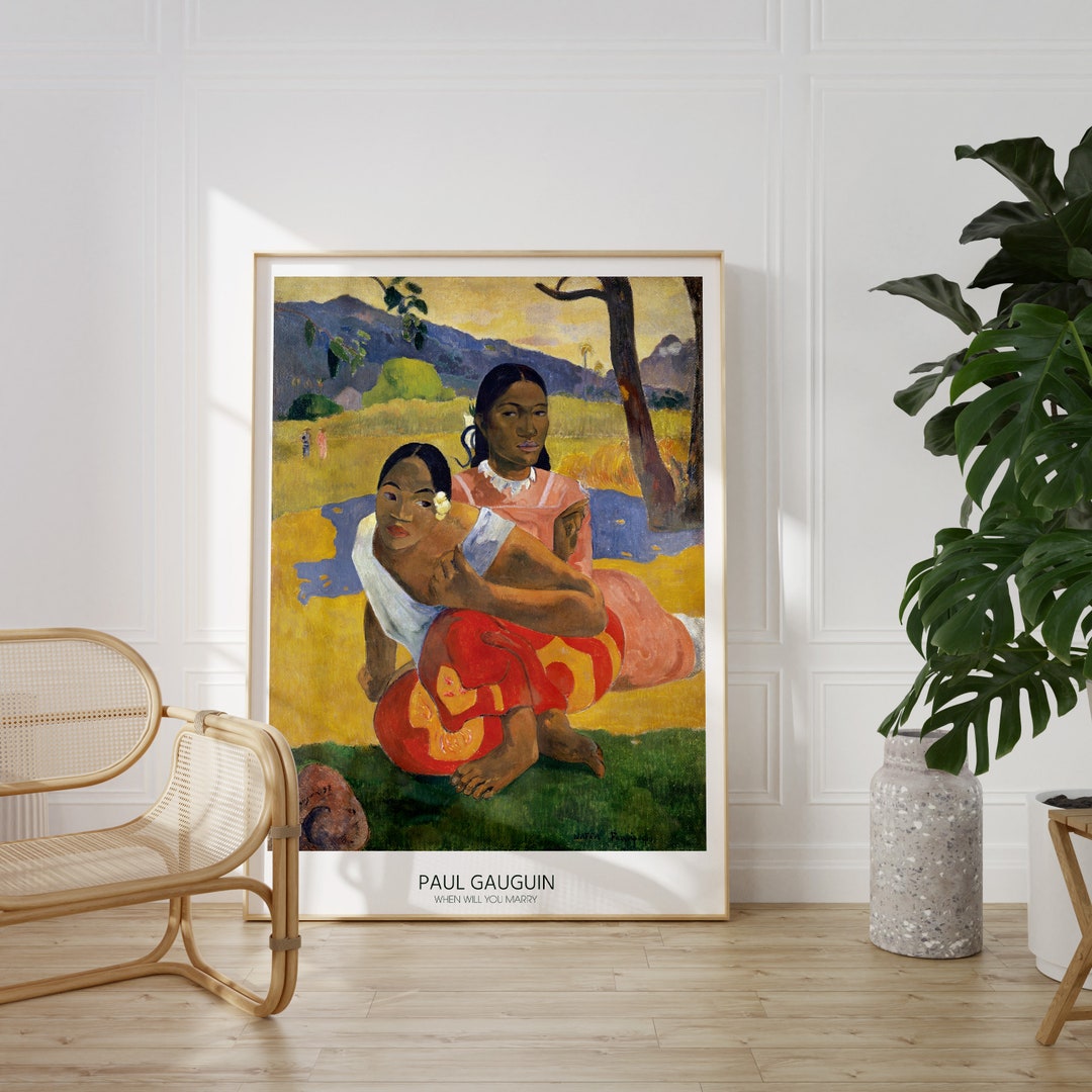 PAUL Gauguin,when Will You Marry ,vintage Gauguin Wall Art ,exhibition Gauguin Poster, Gauguin