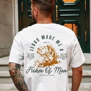 Christian Shirts for Men, Fisher of Men Tshirt, Christian Men Gifts, Bible Verse Shirt, Father&#39;s Day Gift, Gift For Dad, Christian Husband