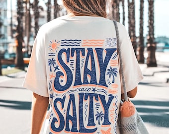 Stay Salty Shirt,  Bible Verse Shirt, Christian Tshirt,  Summer Beach Shirts, Christian Summer Shirt, Women's Beach Shirts, Salty Shirt