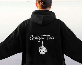 Narcissist Survivor Shirt, Gaslight This Hoodie, Narcissist Shirt, Divorce Gift, Narcissist Merch, Divorce Shirt, Breakup Shirt, Narc Free