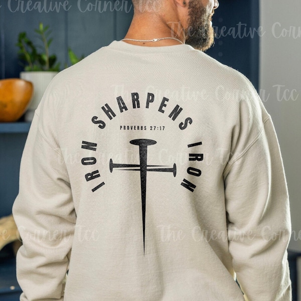 Christian Sweatshirt, Iron Sharpens Iron, Bible Verse Sweater, Jesus Shirt, Christian Men Gifts, Psalm Shirt, Christian Gymwear Clothes, God