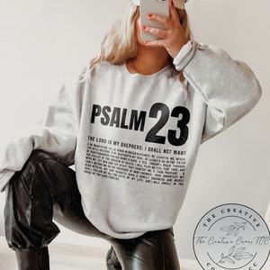 Psalm 23 Sweatshirt, Unisex Christian Sweatshirt, Bible Verse Sweatshirt, Jesus Shirt, Christian Birthday Gift, Christian Gifts, God Apparel