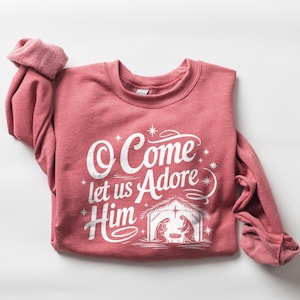Nativity Scene Sweater, Christian Christmas Sweatshirt, Let Us Adore Him, True Story Nativity, Religious Christmas Gifts, Jesus Tee, Apparel