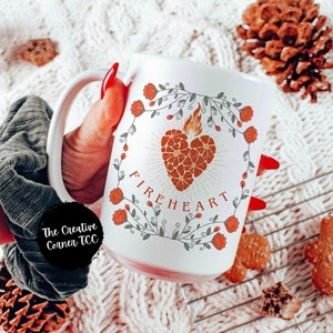 ACOTAR Mug, Throne Of Glass Merch, Fireheart To Whatever End Terassen Mug, SJM Merch, Bookish Gift For Her, ACOTAR Merch, Bookish Gift