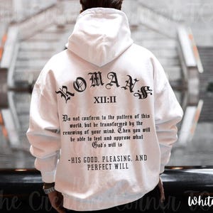 Men&#39;s Christian Hoodie, Romans 12:2 Bible Verse, Jesus God Hoodie, Christian Men Gifts, Christian Sweatshirt, Christian Streetwear For Him