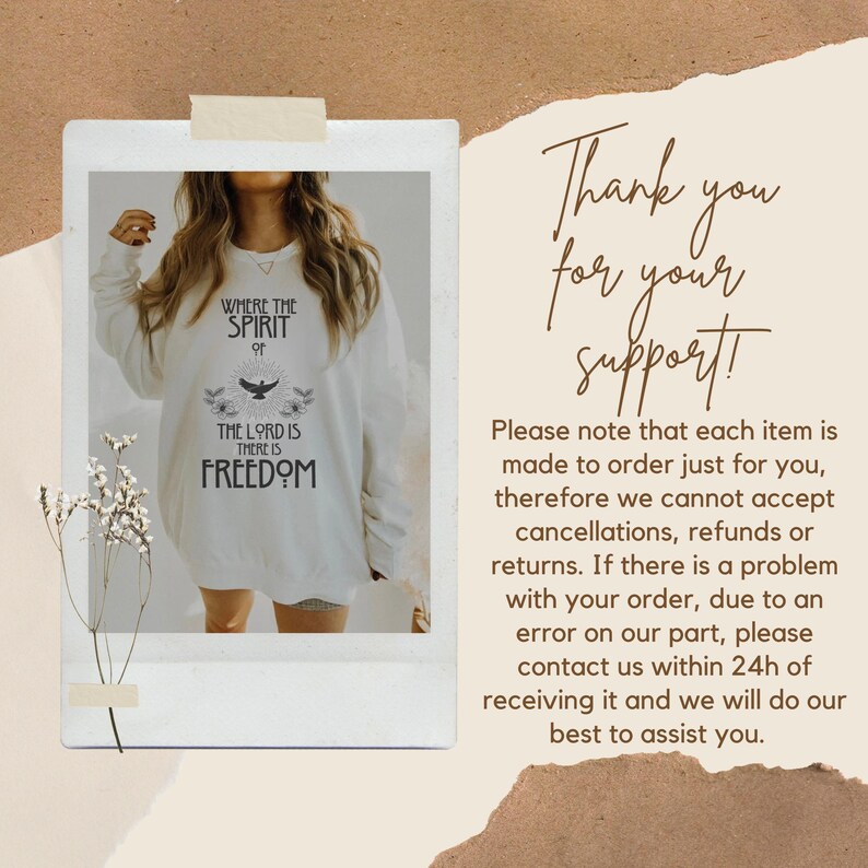 May include: Cream-colored sweatshirt with the text "WHERE THE SPIRIT OF THE LORD IS THERE IS FREEDOM" in black. The design includes a bird and floral elements. The image is presented in a polaroid-style frame.