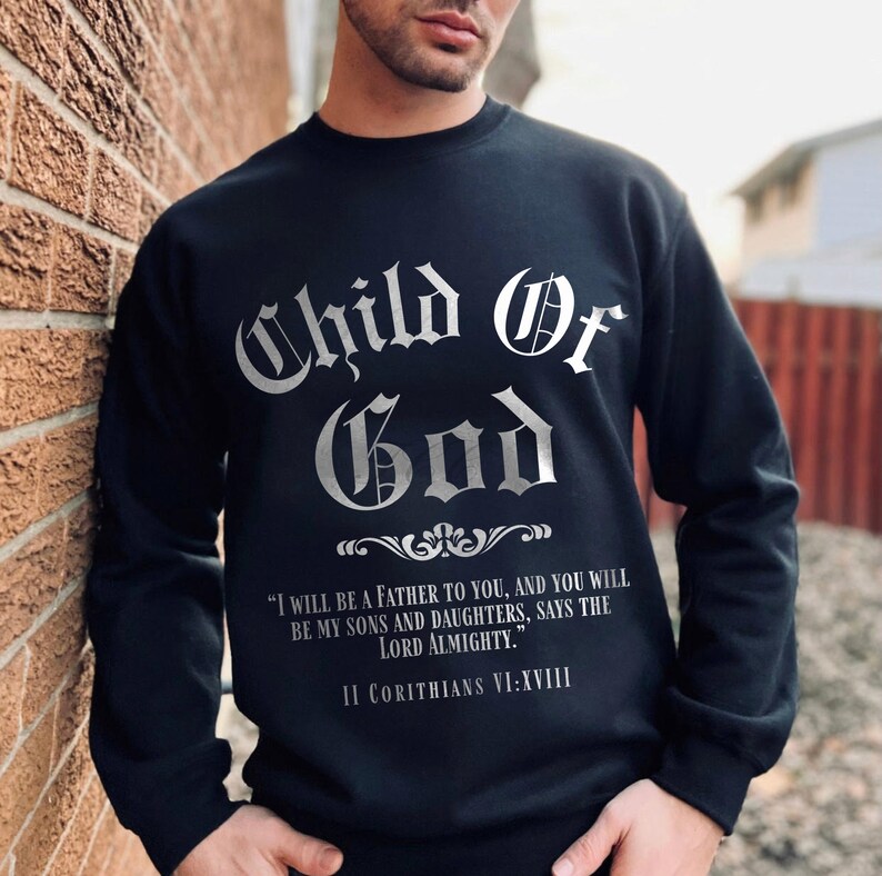 Child of God Men's Christian Sweatshirt Bible Verse - Etsy