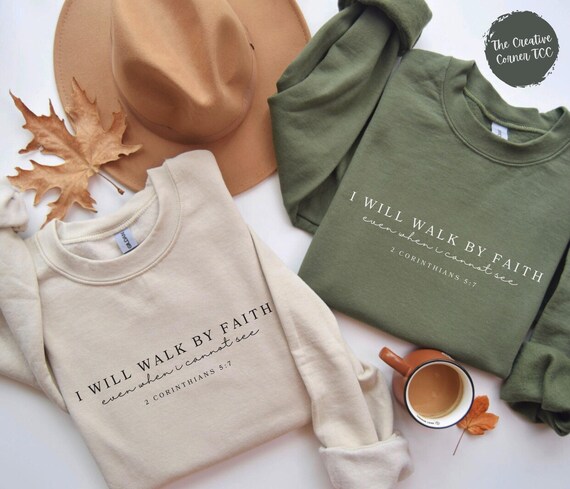 Walk by Faith Sweatshirt, Christian Sweatshirt, Bible Verse Shirt, Jesus Crewneck, Christian Gifts, Faith Apparel, Christianity Clothing