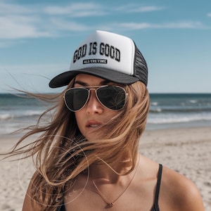 God Is Good All The Time Christian Cap, Christian Gifts, Trucker Hat Baseball Mesh Hat, Religious Gifts for Her, Jesus Hat, Jesus Caps