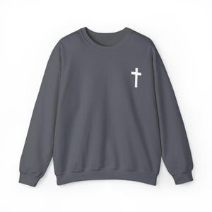Christian Men, Jesus Shirt For Him, Faith Sweatshirt, Cross Crewneck, Giftful Religious Clothes image 5