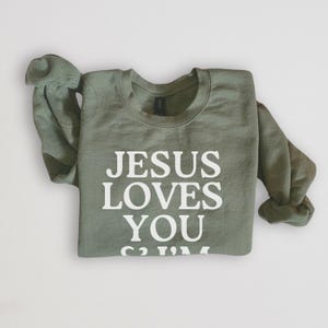 Jesus Loves You I'm Tryin sweat-shirt chrétien, sweat-shirts versets de la Bible, sweat-shirt chrétien esthétique, chemise Jésus, chemises chrétiennes drôles