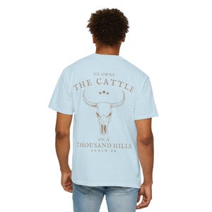 He Owns The Cattle Christian Men Shirt Christian Mens Bible Verse Shirt Scripture Shirt Gospel Shirt Christian Tshirt Jesus Gift For Him image 6