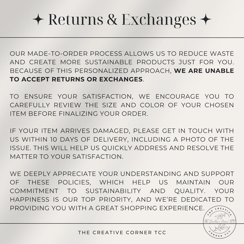 May include: A white background with the text "Returns & Exchanges" in a decorative font. The text explains the shop's return policy, emphasizing sustainability and customer satisfaction. The Creative Corner TCC logo is in the bottom right corner.
