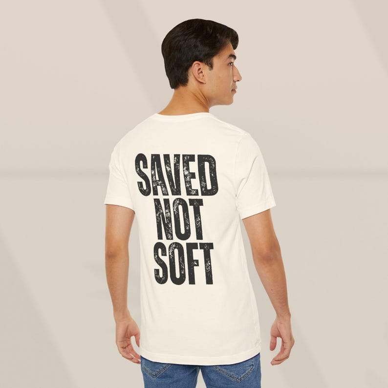 Saved Not Soft Workout Shirt, Christian Gymwear T-Shirts, Men's Christian Apparel, Jesus Tees For Him. image 6
