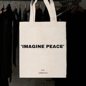 Imagine Peace Tote Bag| Graphic Design| 100% cotton