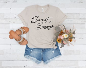 Sweet & Sassy Shirt, Sarcastic Shirt, Funny Sarcastic Shirt, Southern Girl, Country Girl, Mostly Sweet Sometimes Sassy Shirt, Sassy Tee