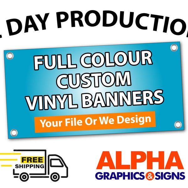 Custom Vinyl Banners - Full Color, Next Day Production - Free Shipping within Canada