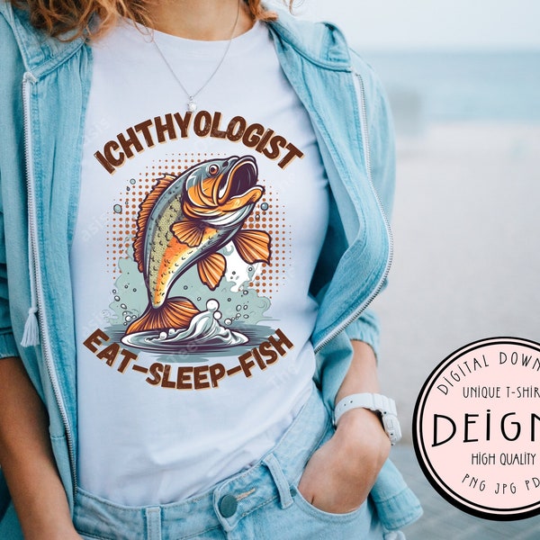 Ichthyologie Png T-Shirt Design Meeresbiologie Png Design T-Shirt Wissenschaftliches Wasserleben Ichthyologie Eat Sleep Fish Shirt Ichthyologist Gift
