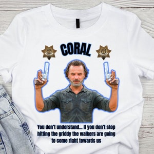 Funny Rick Grimes Shirt | The Walking Dead Shirt | Funny Rick Grimes T-Shirt | TWD Meme Shirt