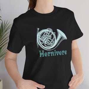 Hornivore French Horn graphic tee, musician t-shirt, comfortable fit unisex tshirt for french horn lovers