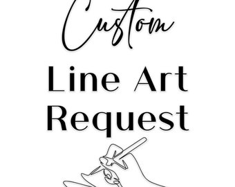 May include: Black and white line art illustration of a hand drawing with a pen. The text "Custom Line Art Request" is above the illustration.