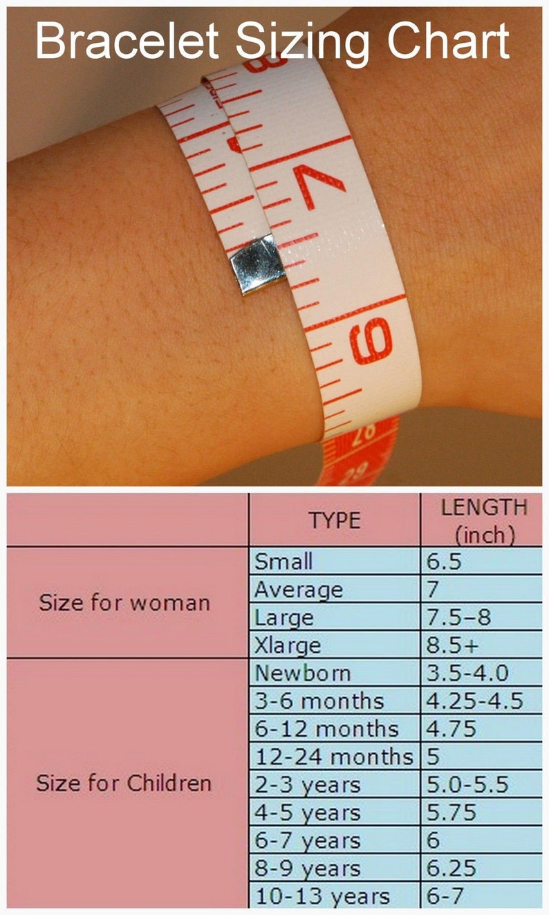 May include: A chart showing bracelet sizing in inches for women and children. The chart includes measurements for small, average, large, and extra large sizes for women, as well as sizes for newborns and children up to 13 years old.