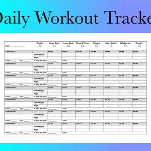 May include: A black and white printable daily workout tracker with a table for recording exercises, sets, reps, weight, and percentage of one rep max. The table includes columns for cardio, upper body, lower body, bicep and tricep, olympic, yoga/stretch, calisthenics, and crossfit.