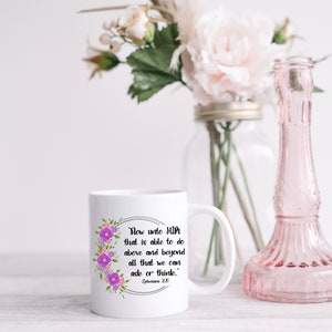 Png, scripture design, Ephesians 3:20 png, Jesus png, mug design, sublimation, tshirt png, tumbler design, flower png, bible png, bag png