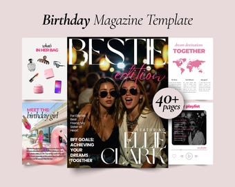 Birthday Bestie Magazine Gift Template – Original Personalized Memory Book for her, BFF Keepsake