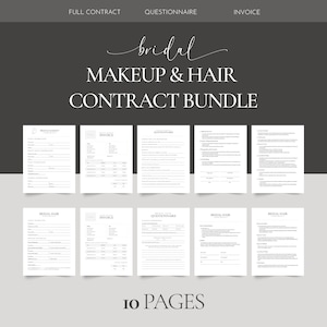 May include: A set of 10 printable pages for a bridal makeup and hair contract bundle. The pages include a full contract, questionnaire, and invoice. The pages are black and white with a simple design.