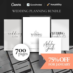 May include: A digital wedding planner bundle with 700 pages, featuring a black and white design with the text "Our Wedding Planner" and "Wedding Checklists". The bundle is available for 75% off in January.