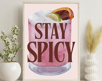 Stay Spicy Margarita Wall Art | Spicy Marg Digital Print | Bar Cart Printable Decor | Trendy Kitchen Cocktail Poster | Modern Bold Drink Art