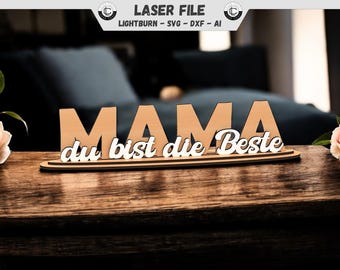 Mother's Day Laser Cut File Mama Laser File Mother's Day Gift Cutting File Gift Mum you are the best Wood SVG Lettering Decoration DXF