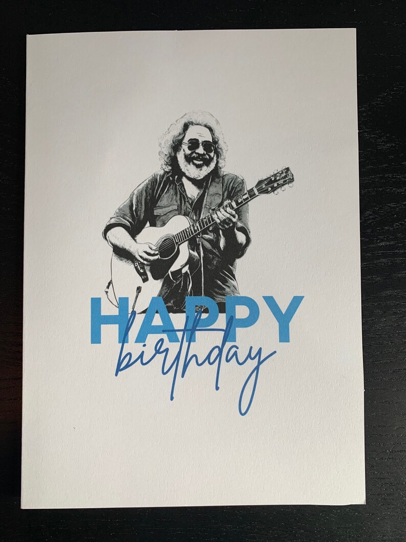 Grateful Dead Birthday Card Jerry Garcia Happy Birthday Card - Etsy