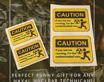 Funny Navy Contaminated Man Sticker Submarine ELT Sailor Caution Laptop Sticker Water Bottle Humorous Sticker
