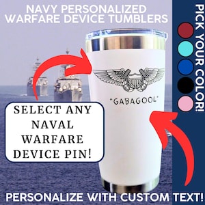 Navy Warfare Personalized Engraved Tumbler Navy Officer Gift Navy Sailor Military Veteran Gift Military Spouse Gift Deployment Gift Navy PCS