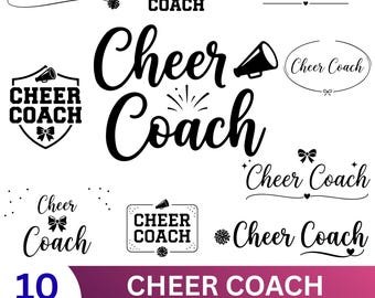 Cheer Coach SVG Bundle, 10 Designs for Shirts, Mugs, Stickers (Digital Download)